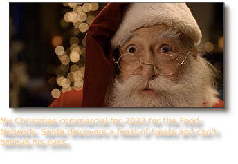 ﷯My Christmas commercial for 2023 for the Food Network. Santa discovers a feast of treats and can't believe his eyes.